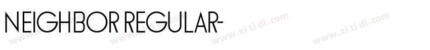 Neighbor Regular字体转换